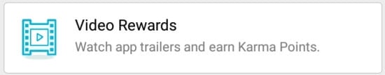The video option on CashKarma