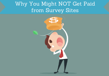 why you might not get paid from survey sites header